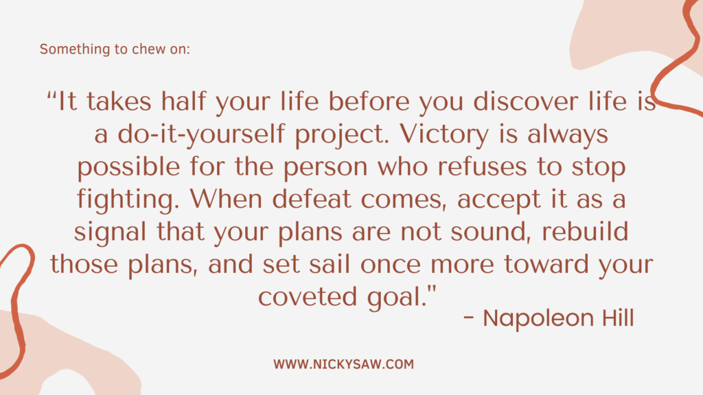Napoleon Hill Quote - how to achieve goals